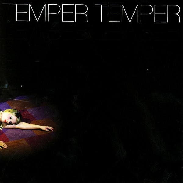 Temper Temper