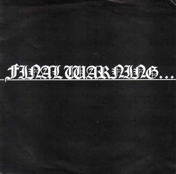 Final Warning...