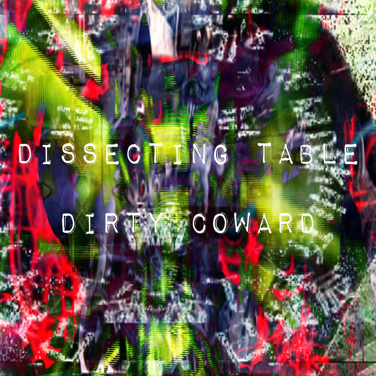 Dirty Coward