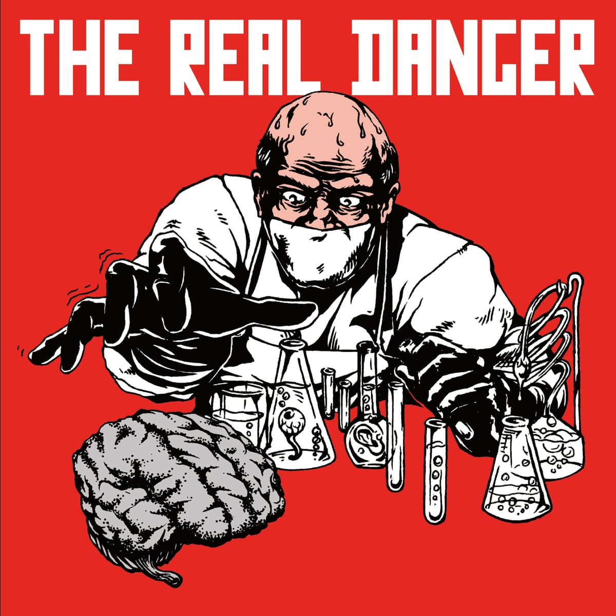 The Real Danger