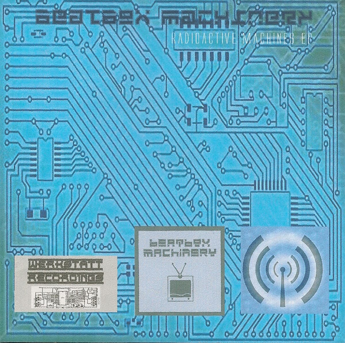 Radioactive Machines EP