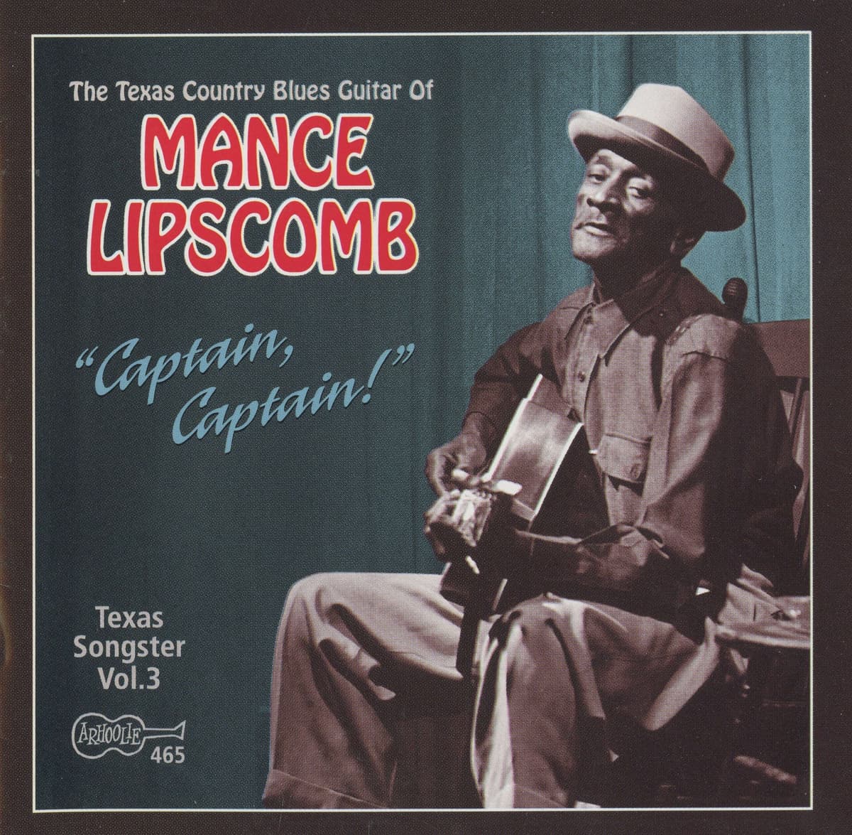 Captain, Captain! (Texas Songster Vol. 3)