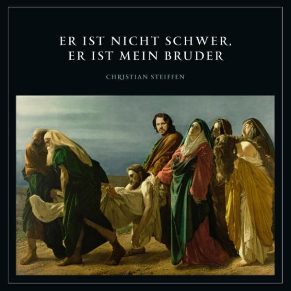 Er Ist Nicht Schwer, Er Ist Mein Bruder