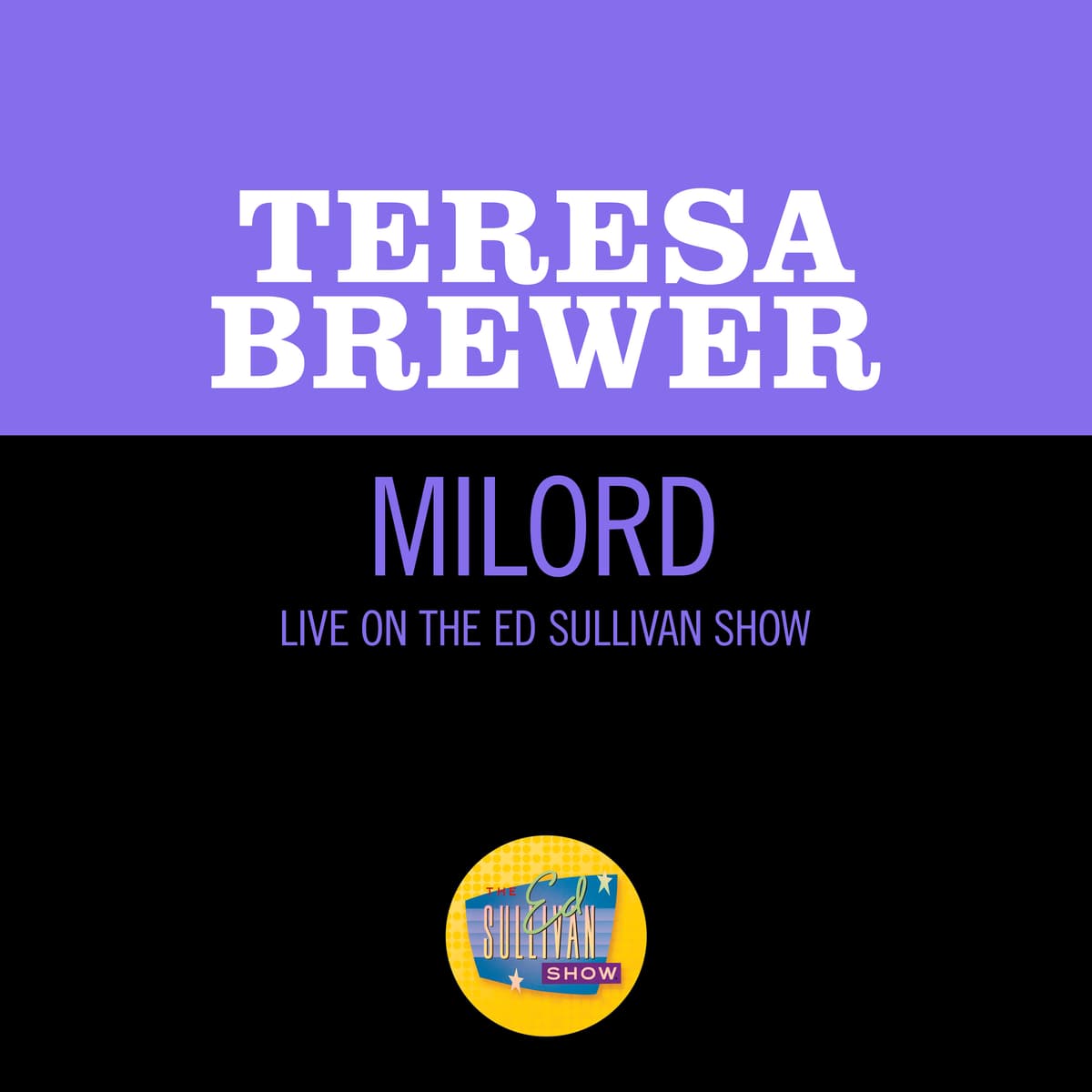 Milord (live on the Ed Sullivan Show, May 14, 1961)
