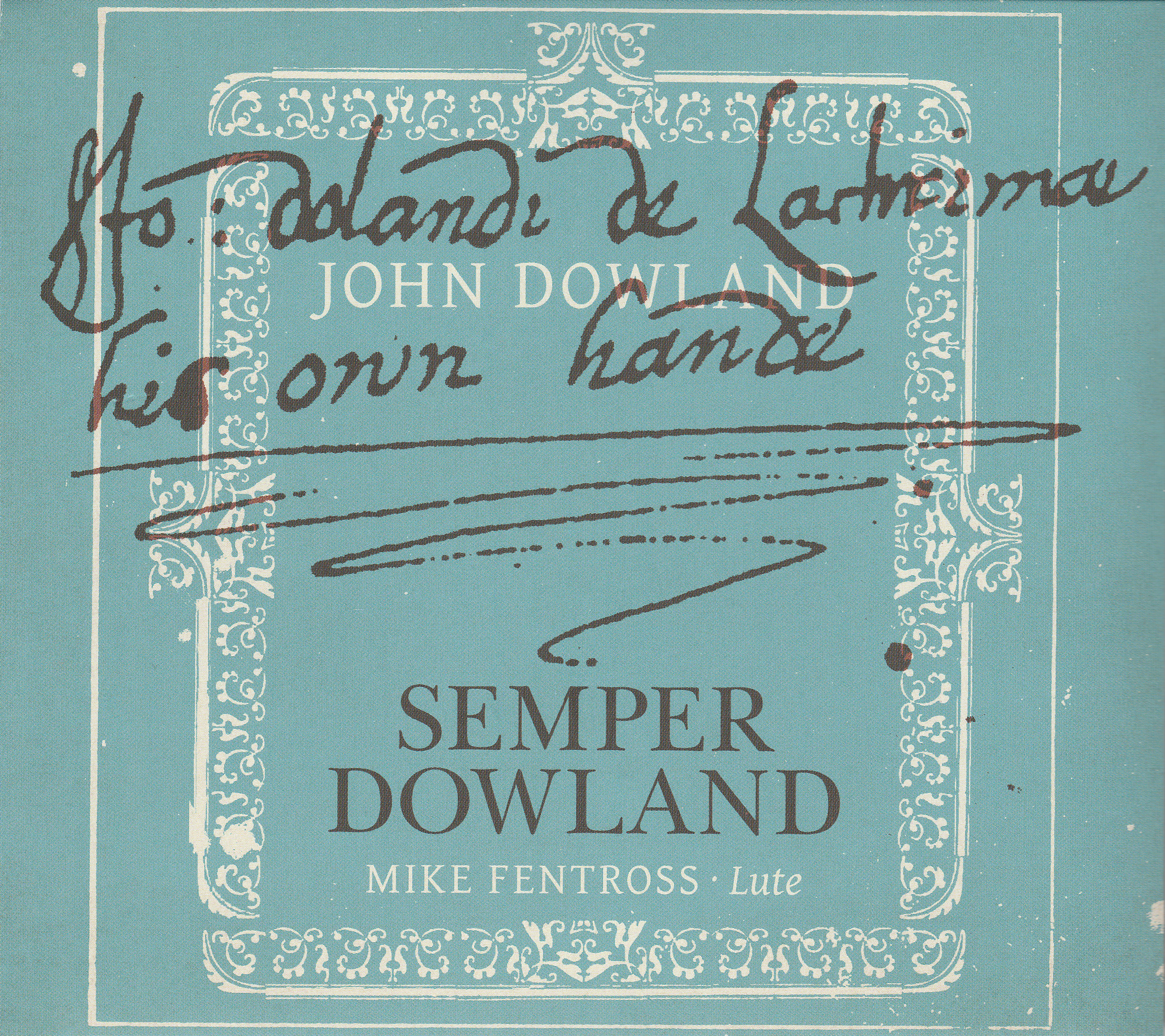 Semper Dowland
