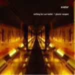 Nothing But Surrender / Glacier Weapon
