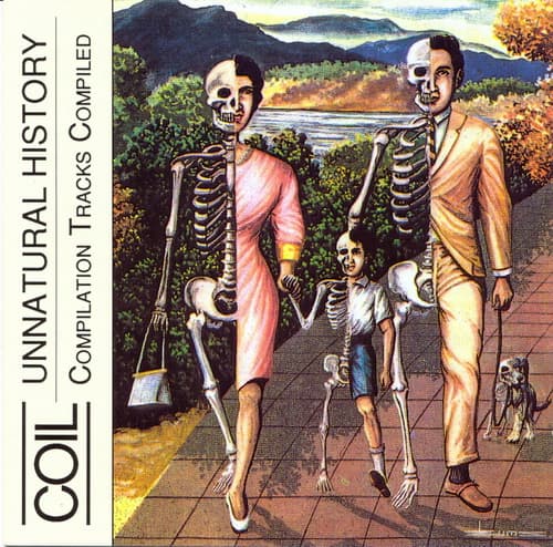 Unnatural History: Compilation Tracks Compiled