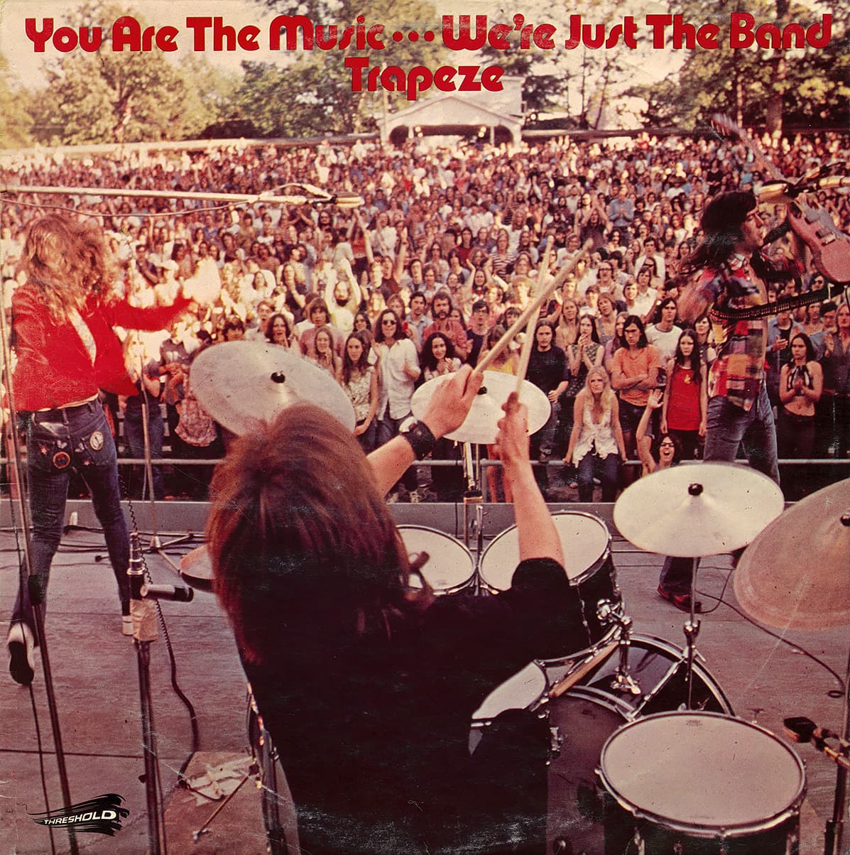 You Are the Music... We're Just the Band