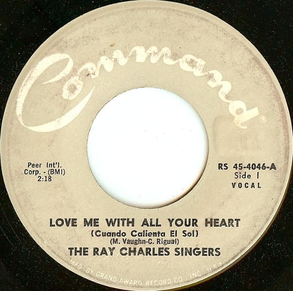 Love Me With All Your Heart (Cuando Calienta El Sol) / Sweet Little Mountain Bird