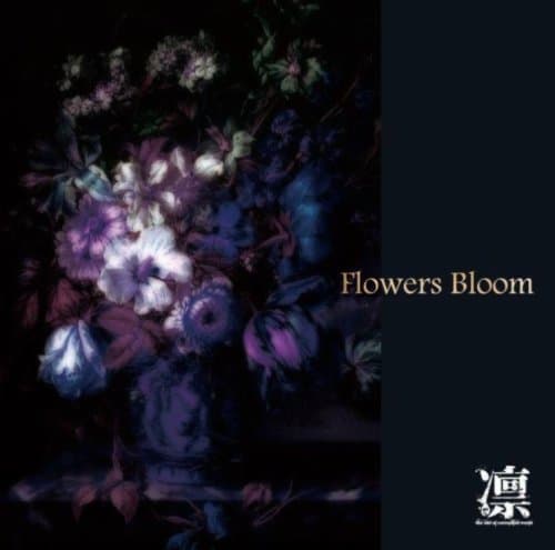 Flowers Bloom