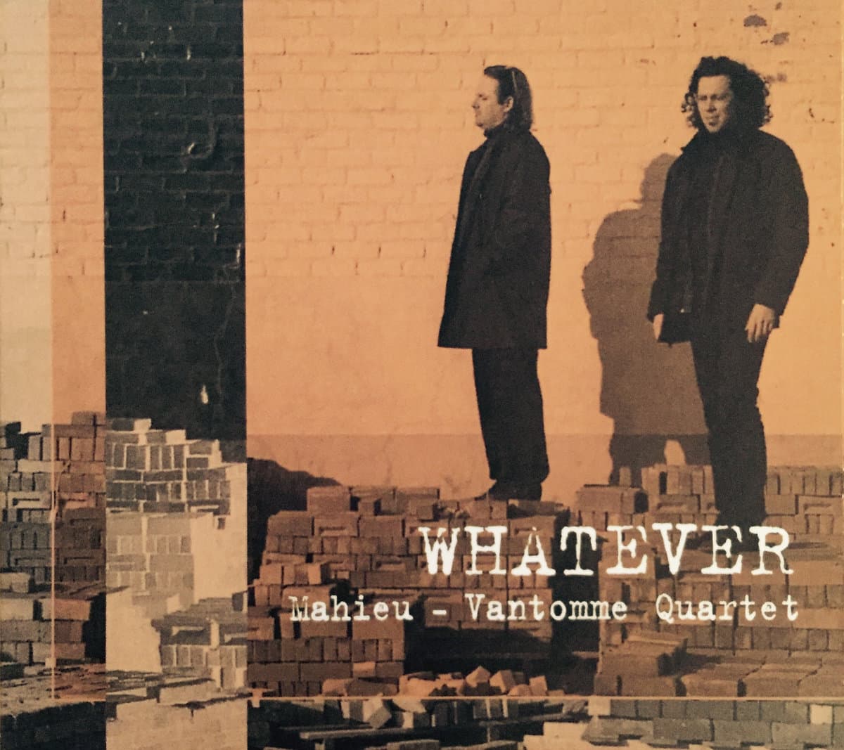 Whatever