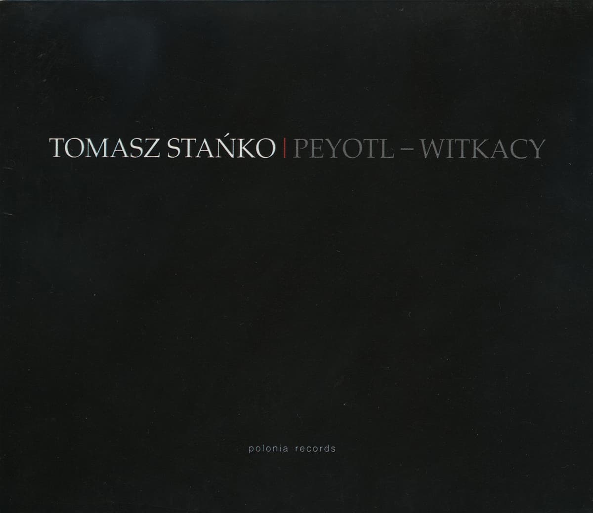 Peyotl - Witkacy