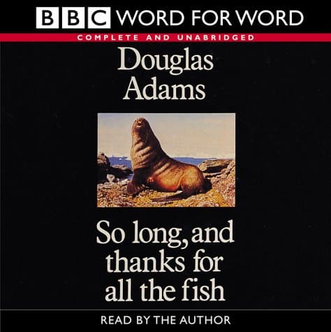 So Long, and Thanks for All the Fish