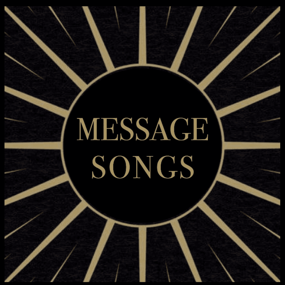 Message Songs