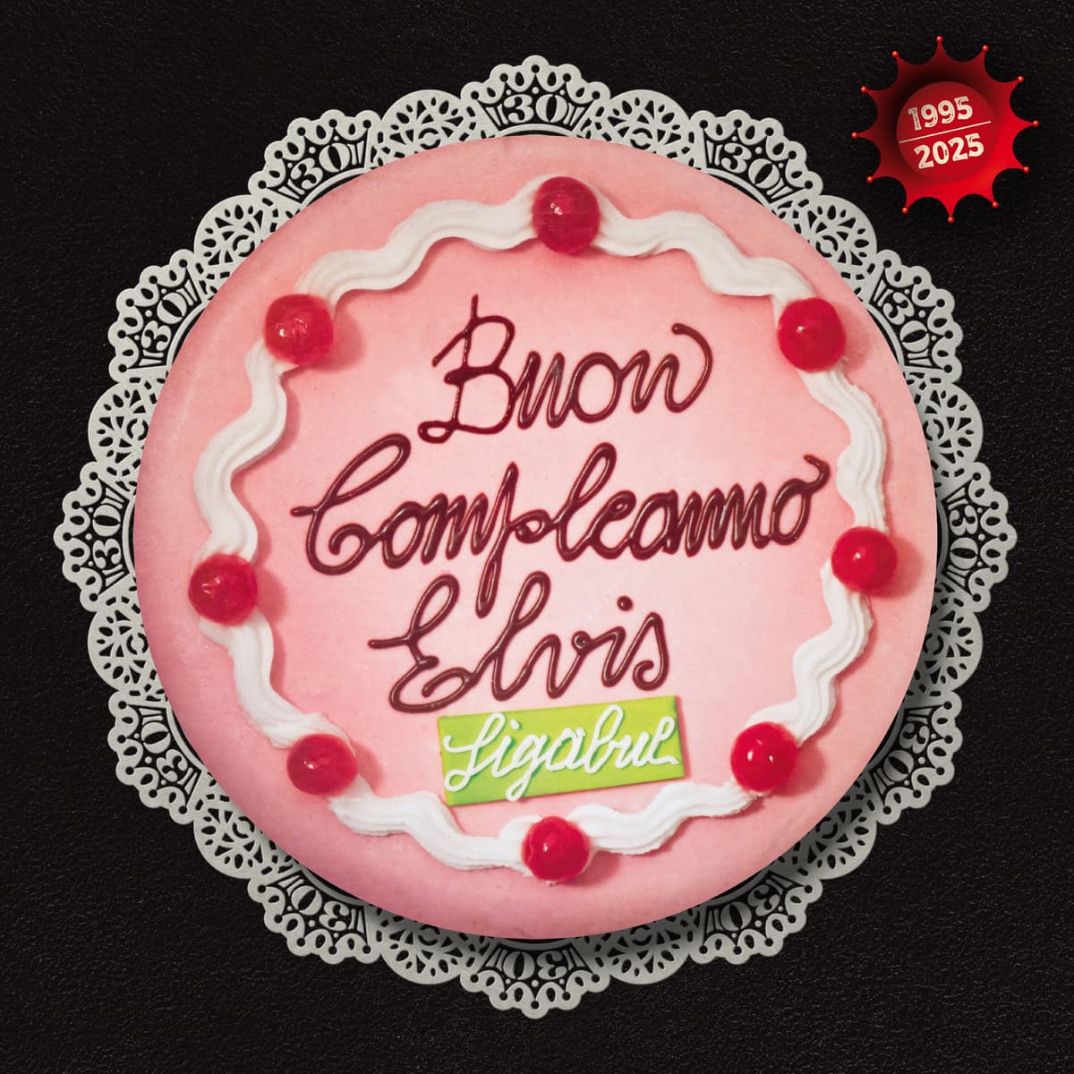 Buon compleanno Elvis 1995–2025