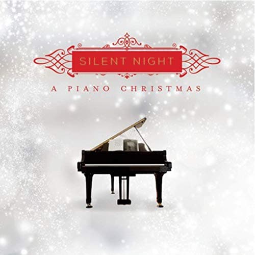 Silent Night - A Piano Christmas