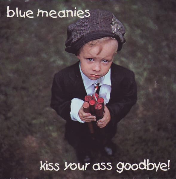 Kiss Your Ass Goodbye!