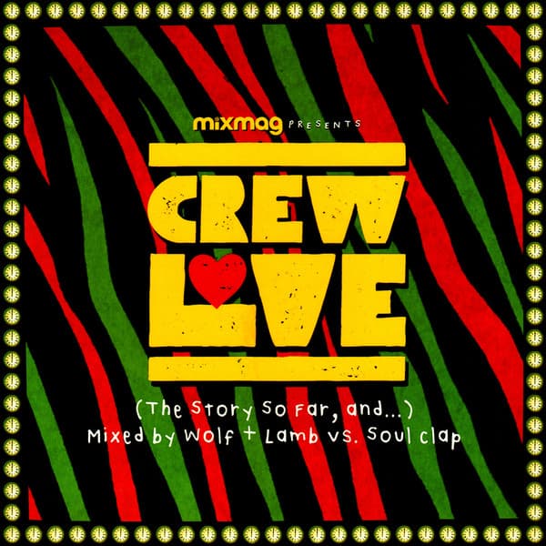Crew Love (The Story So Far, And...)
