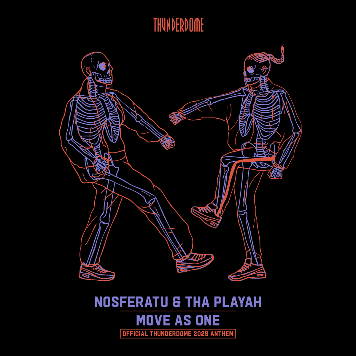 Move as One (official Thunderdome 2025 Anthem)