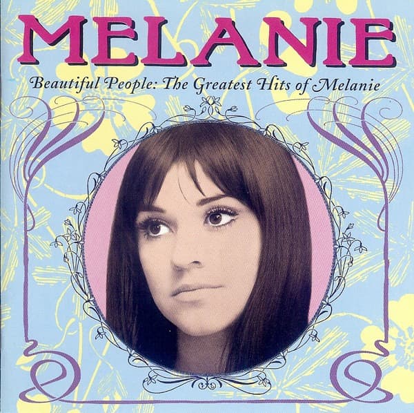 Beautiful People: The Greatest Hits of Melanie