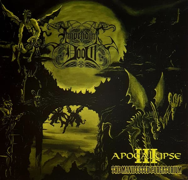 Apocalypse III: The Manifested Purgatorium
