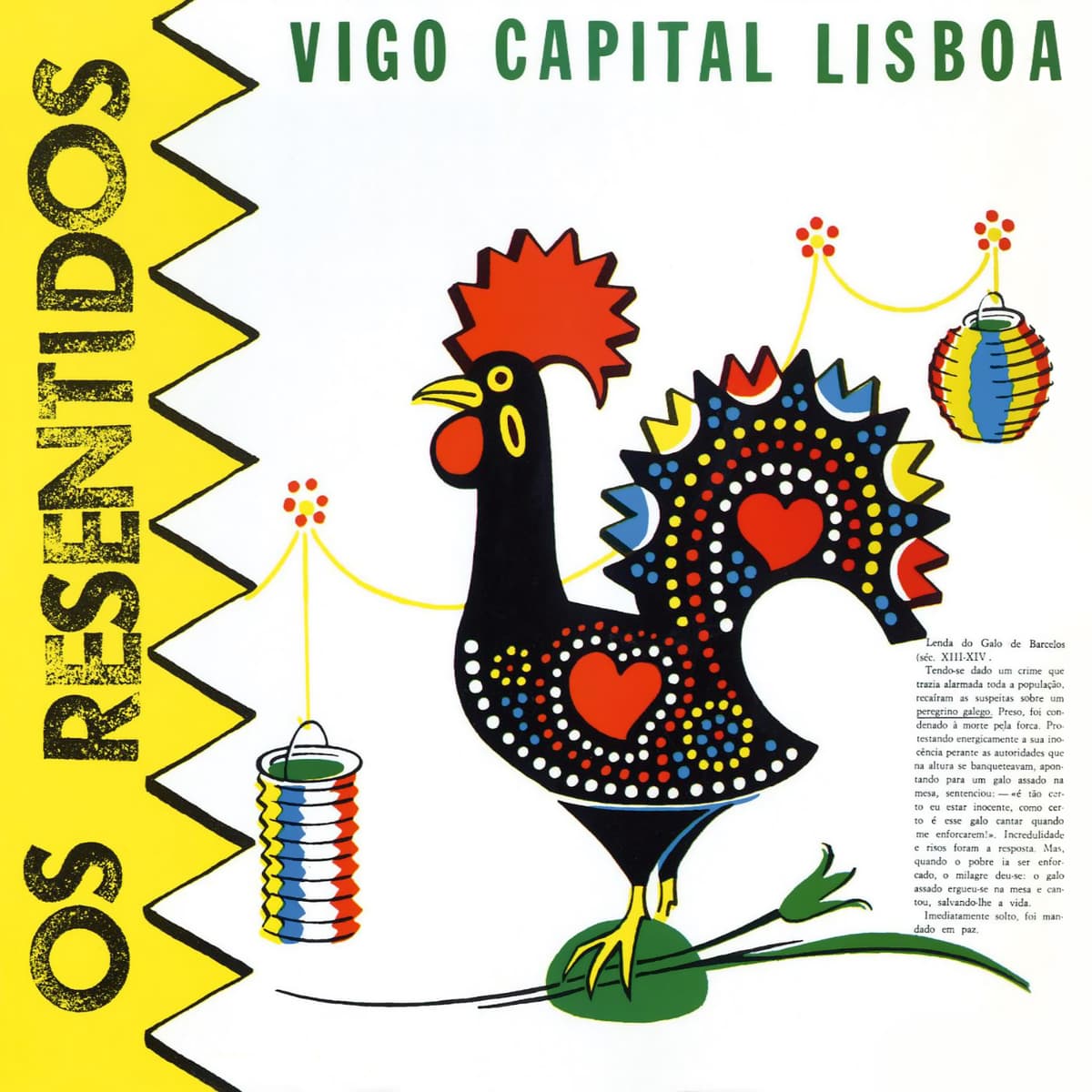 Vigo, capital Lisboa