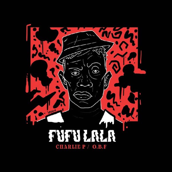 Fufu Lala / Rebel Daawtaz Rmx