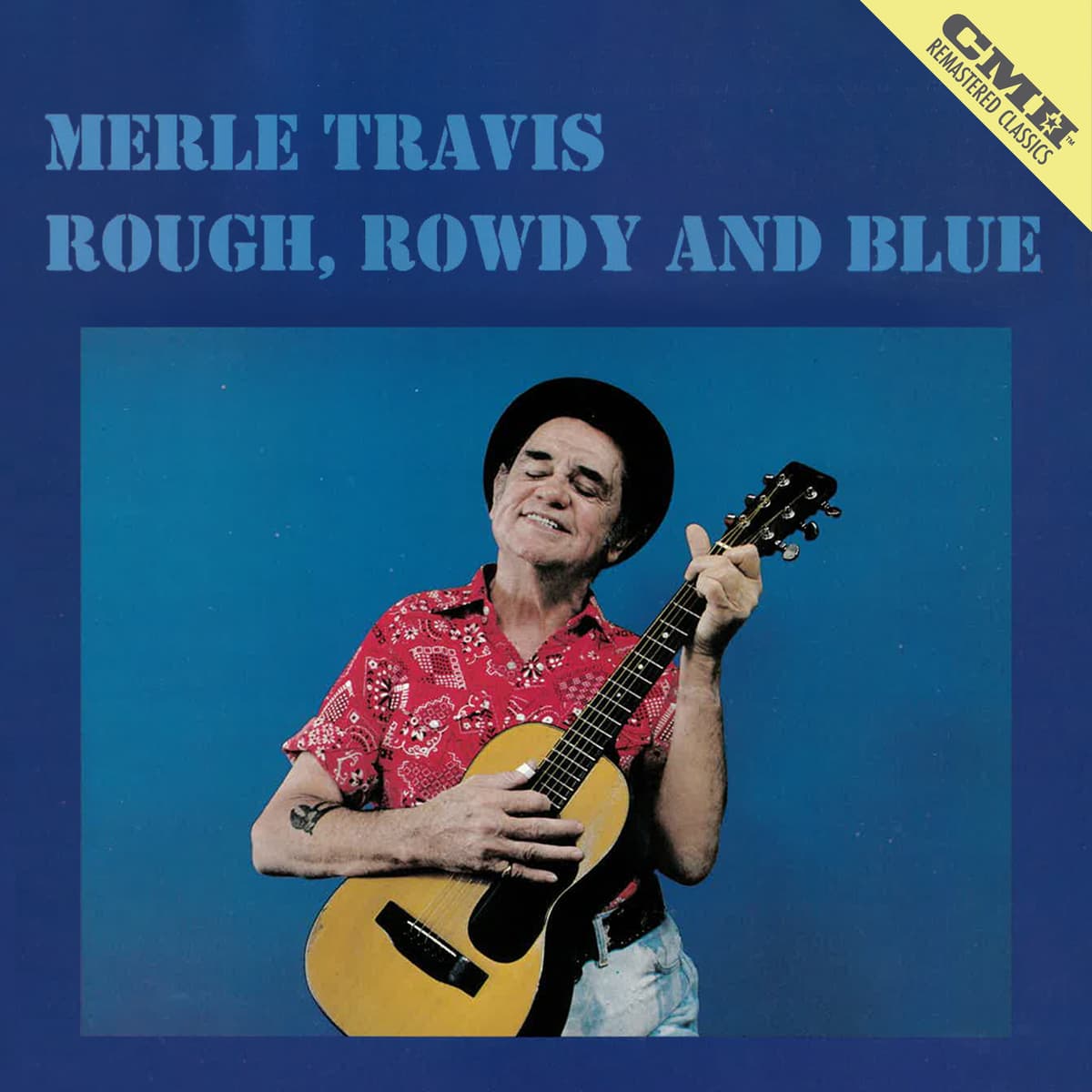 Rough, Rowdy and Blue