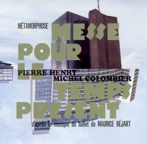 Métamorphose : Messe pour le temps présent