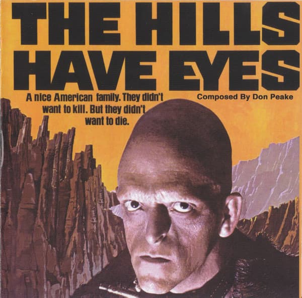 The Hills Have Eyes (Original 1977 Motion Picture Soundtrack)
