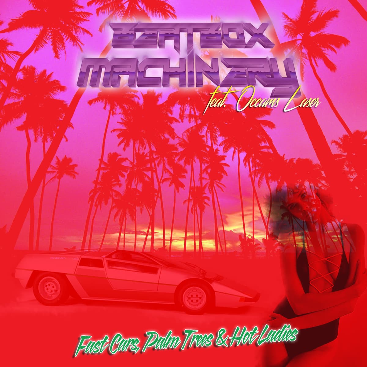 Fast Cars, Palm Trees & Hot Ladies