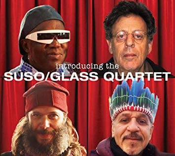 Introducing The Suso / Glass Quartet