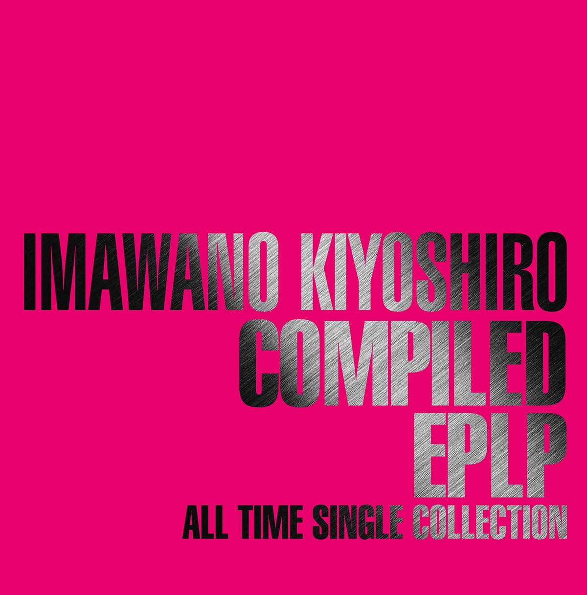 COMPILED EPLP ～ALL TIME SINGLE COLLECTION～