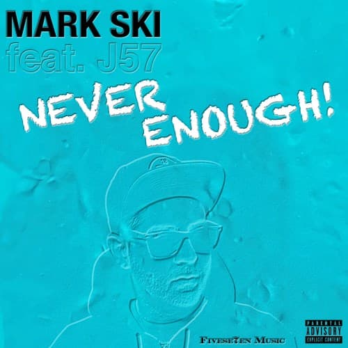 Never Enough