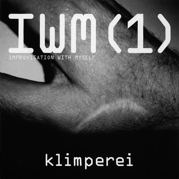 IWM (1) - Improvisation With Myself