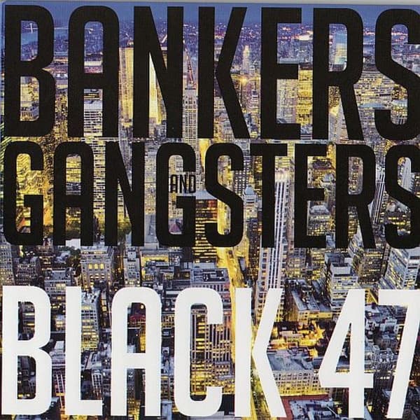 Bankers & Gangsters