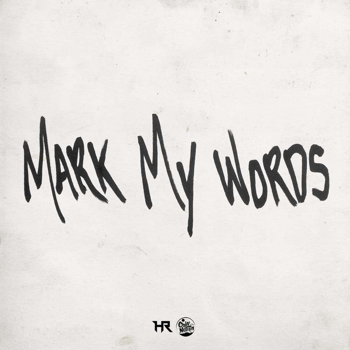 Mark My Words