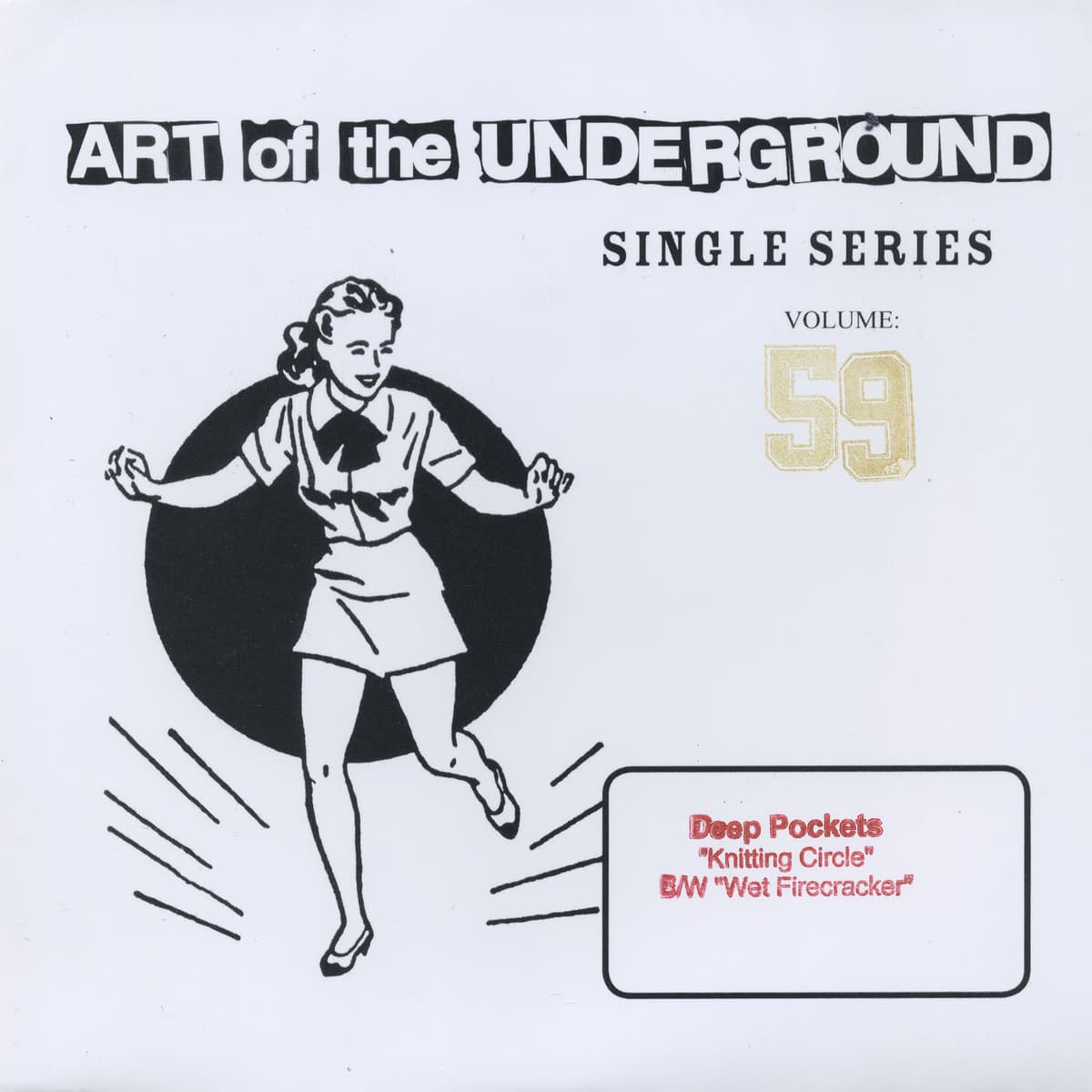 Art of the Underground Single Series Volume 59