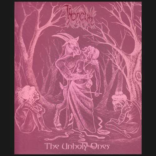 The Unholy Ones