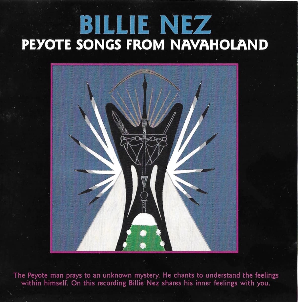 Peyote Songs From Navaholand
