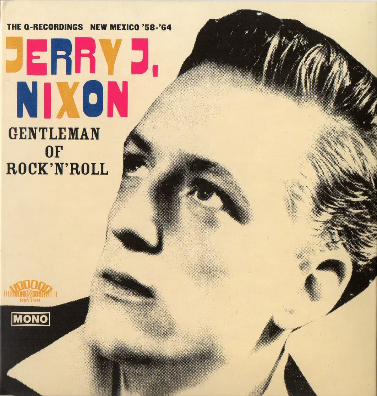 Gentleman Of Rock'n'Roll (The Q-Recordings New Mexico '58 - '64)