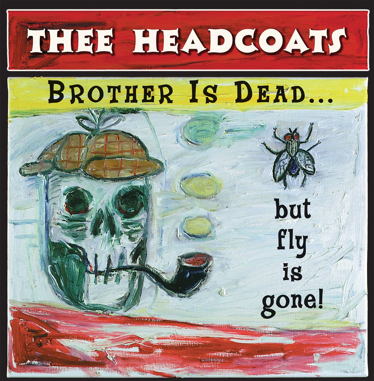 Brother Is Dead... But Fly Is Gone!
