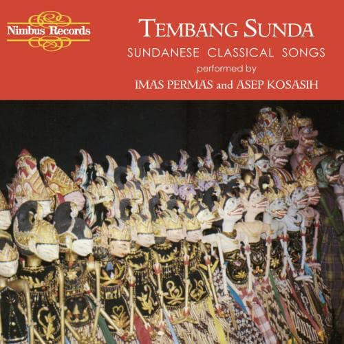 Tembang Sunda: Sundanese Classical Songs