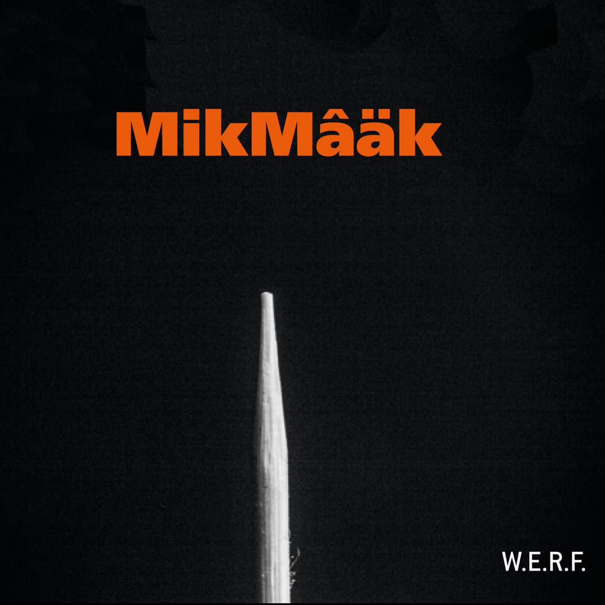 MikMâäk