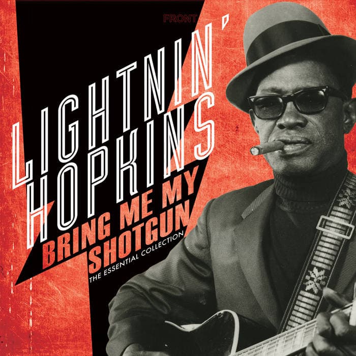 Bring Me My Shotgun - The Essential Collection