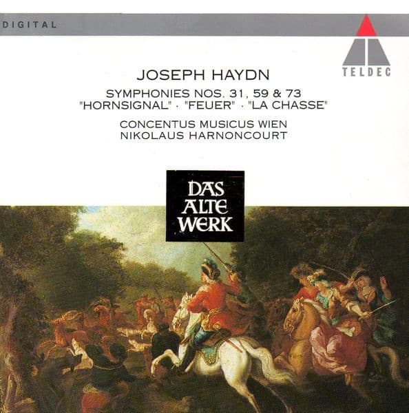 Symphonies nos. 31, 59 & 73: "Horsignal" . "Feuer" . "La chasse"