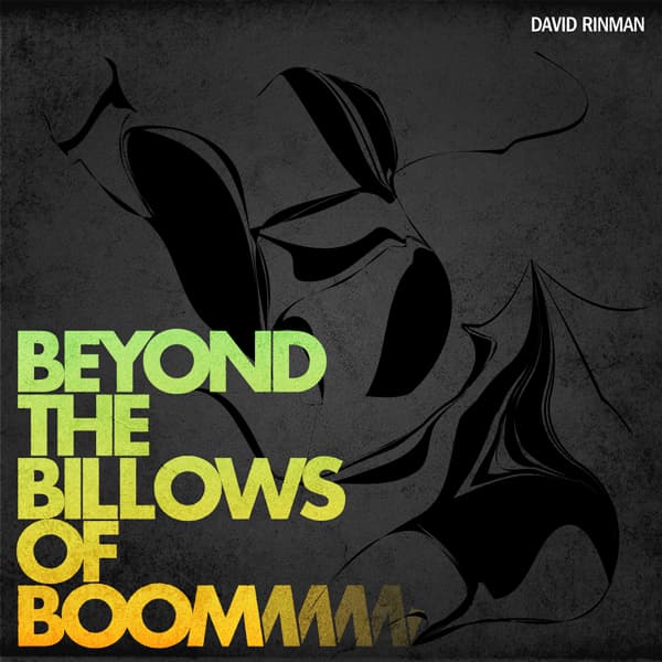 Beyond the Billows of Boom