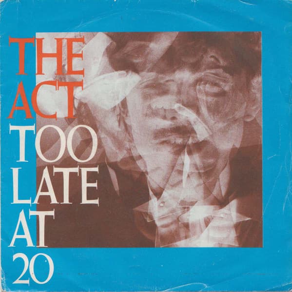 Too Late at Twenty