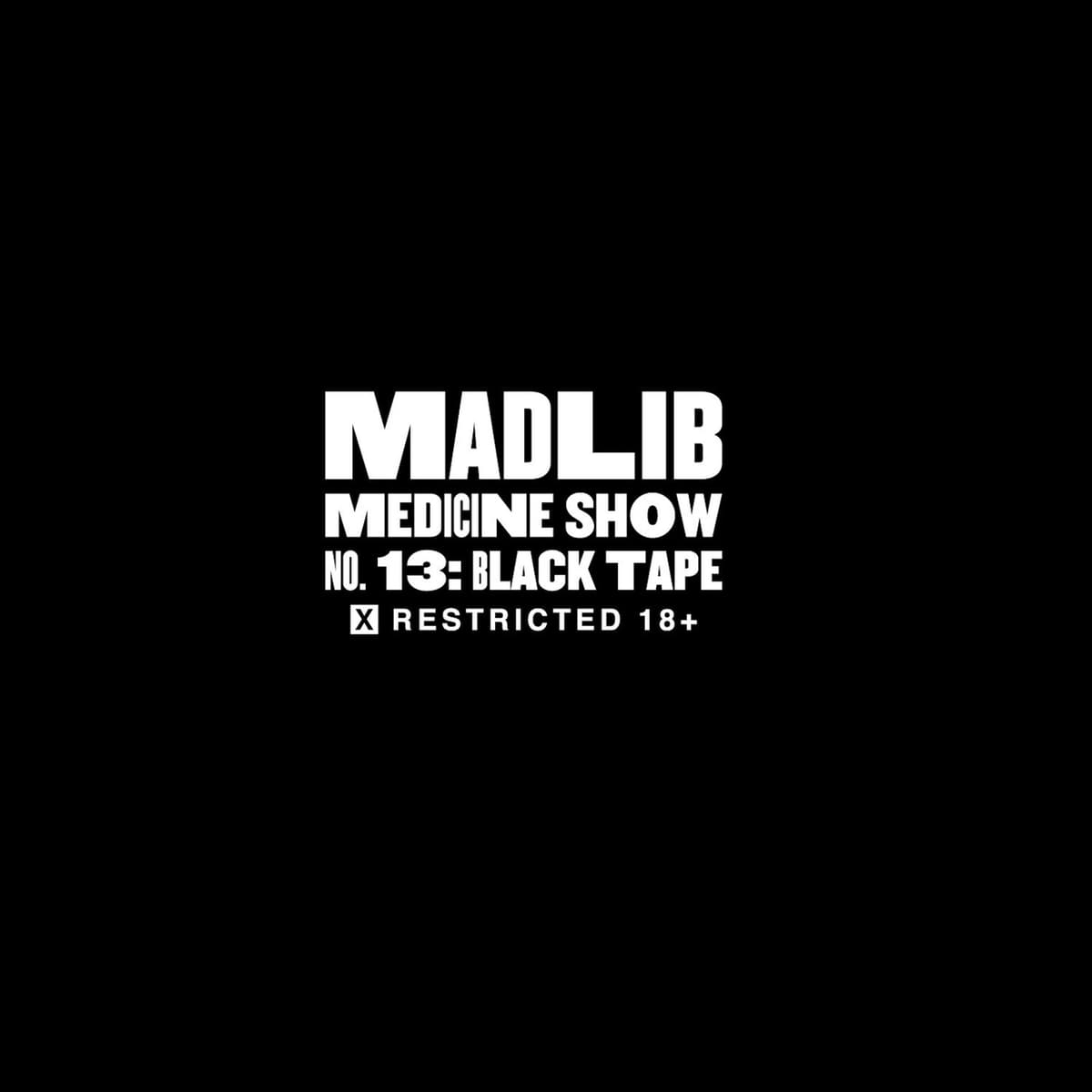 Medicine Show No. 13: Black Tape