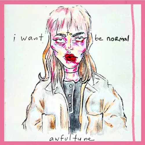 i want to be normal